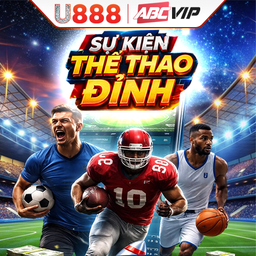 sự kiện thể thao đỉnh cao tại u888